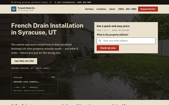 Screenshot of the Syracuse Utah French Drain homepage: the headline, a short form asking for a property address, and a panel reading the current local rainfall.